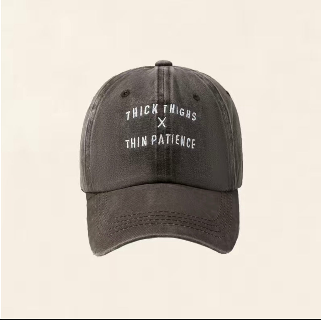 Thick thighs x Thin Patience trendy dad hat - Enchantments Co.