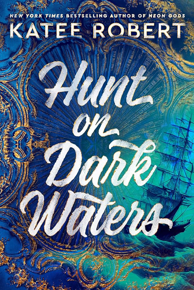 Hunt on Dark Waters by Katee Robert