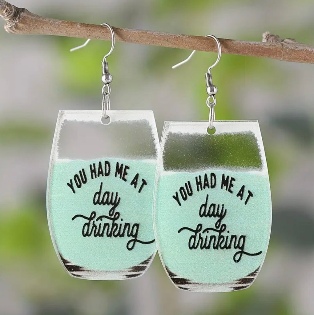 You had me at day drinking earrings - Enchantments Co.