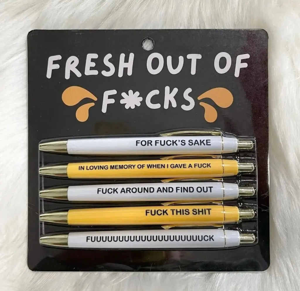 Fresh out of F*cks 5 piece pen set - Enchantments Co.