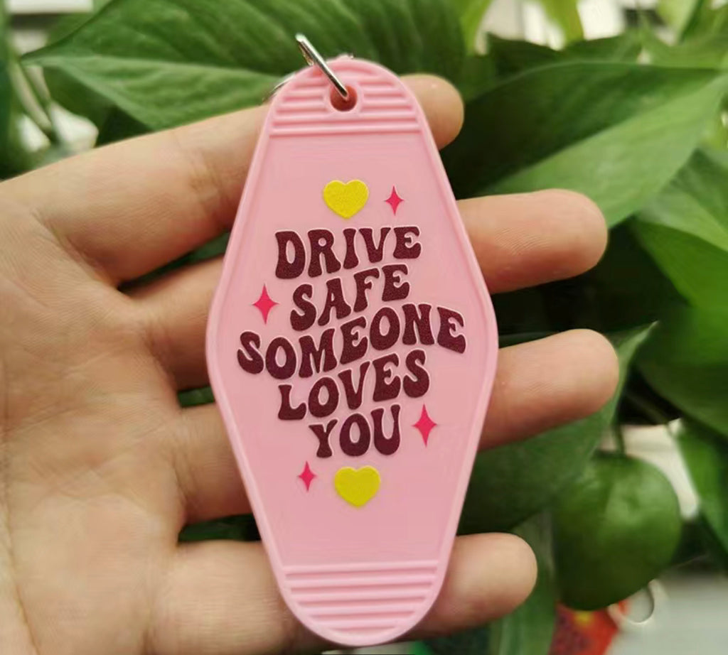 Drive safe someone loves you vintage motel style key keychain ￼ - Enchantments Co.